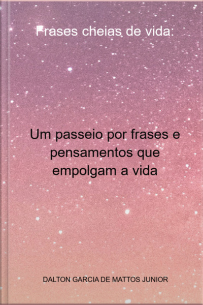 Frases Cheias De Vida: