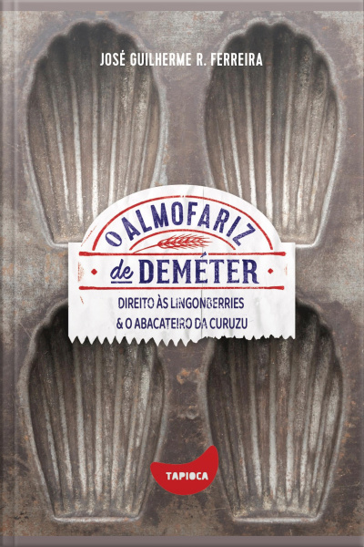 Direito Às Lingonberries E O Abacateiro Da Curuzu