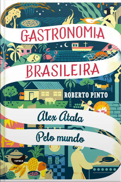 Alex Atala - Pelo Mundo