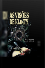 As Visões De Klinty