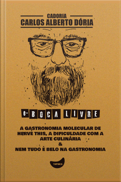 A Gastronomia Molecular De Hervé This, A Dificuldade Com A Arte Culinária  Nem Tudo É Belo Na Gastronomia
