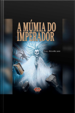 A Múmia Do Imperador