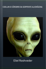 Coelun O Cérebro Da Serpente Alienígena