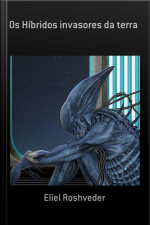 Os Híbridos Invasores Da Terra