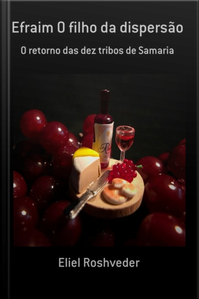 Efraim O Filho Da Dispersão