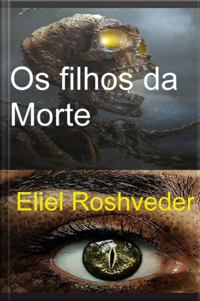 Os Filhos Da Morte