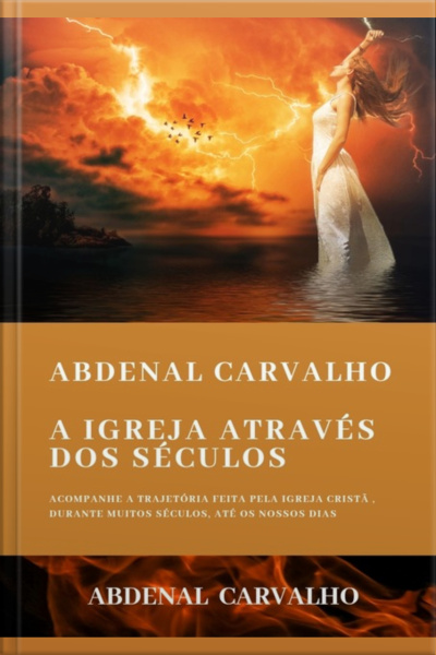 A Igreja Através Dos Séculos
