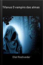 Tifanus O Vampiro Das Almas