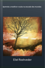 Aprenda A Meditar E Suba Na Escada Dos Mundos