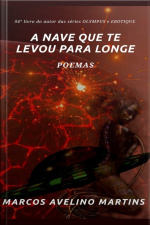 A Nave Que Te Levou Para Longe