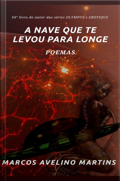 A Nave Que Te Levou Para Longe