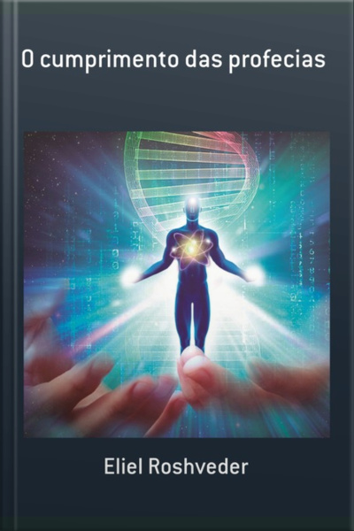 O Cumprimento Das Profecias