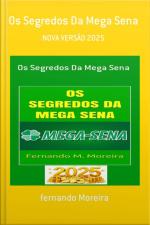 Os Segredos Da Mega Sena