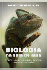 Biologia Na Sala De Aula: