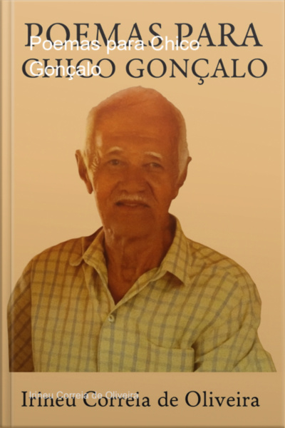 Poemas Para Chico Gonçalo