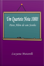 Um Quarteto Nota 1000!