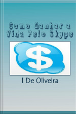 Como Ganhar A Vida Pelo Skype