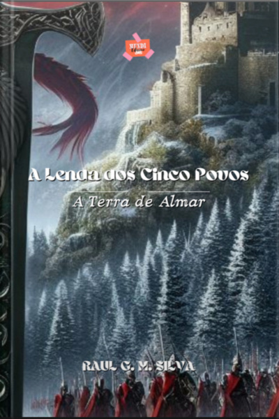 A Lenda Dos Cinco Povos