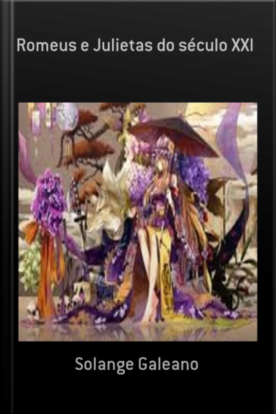 Romeus E Julietas Do Século Xxi