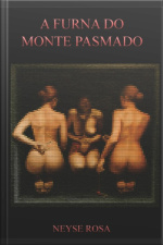 A Furna Do Monte Pasmado