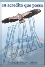 Eu Acredito Que Posso Voar