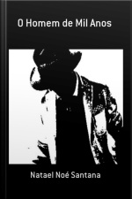 O Homem De Mil Anos