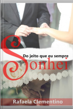 Do Jeito Que Eu Sempre Sonhei