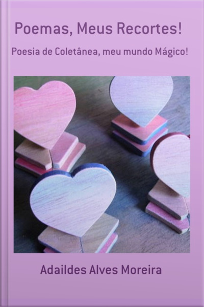 Poemas, Meus Recortes!