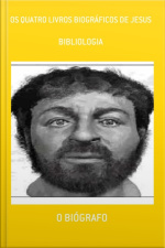 Os Quatro Livros Biográficos De Jesus