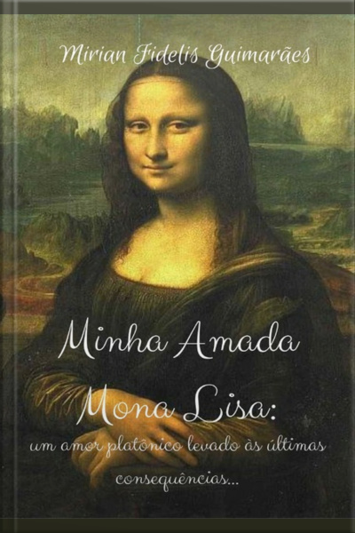 Minha Amada Mona Lisa