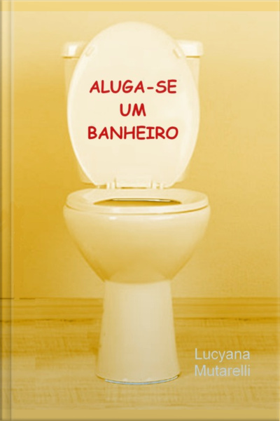 Aluga-se Um Banheiro