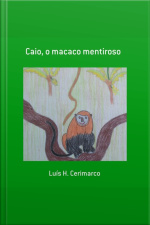Caio, O Macaco Mentiroso