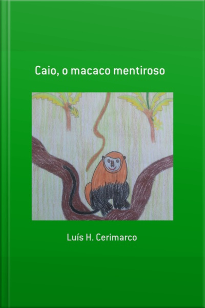 Caio, O Macaco Mentiroso