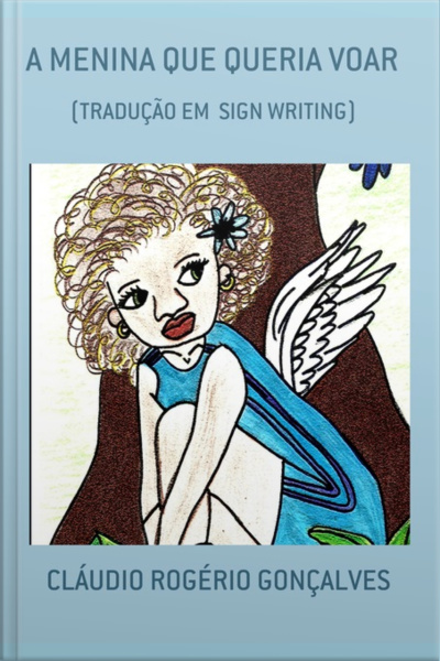 A Menina Que Queria Voar