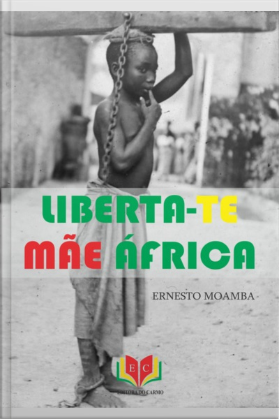 Liberta-te Mãe Africa