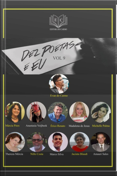 Dez Poetas E Eu Vol 9