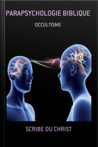 Parapsychologie Biblique