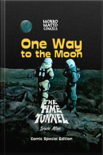 One Way To The Moon