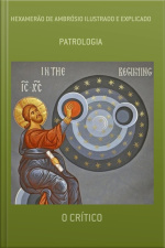 Hexamerão De Ambrósio Ilustrado E Explicado