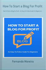 How To Start A Blog For Profit