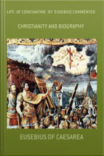 Life Of Constantine By Eusebius Commented