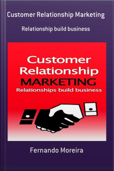 Customer Relationship Marketing