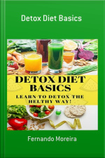 Detox Diet Basics