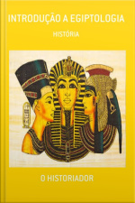 Introdução A Egiptologia
