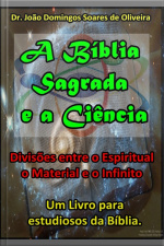 A Bíblia Sagrada E A Ciência