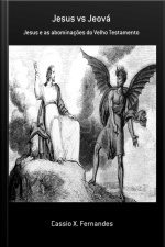 Jesus Vs Jeová