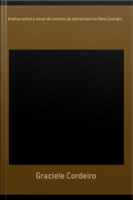 Análise Verbal E Visual Do Conceito De Democracia No Filme Zootopia