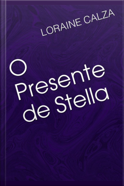 O Presente De Stella