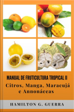 Manual De Fruticultura Tropical
