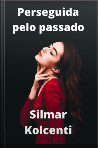 Perseguida Pelo Passado